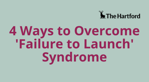 4 ways to overcome failure to launch syndrome