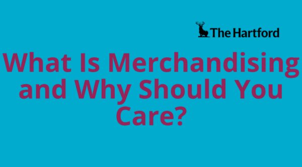 What is merchandising and why should you care