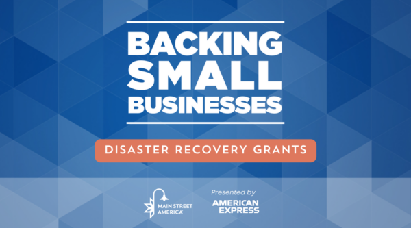 Backing Small Businesses Disaster Recovery Grants, supported by American Express