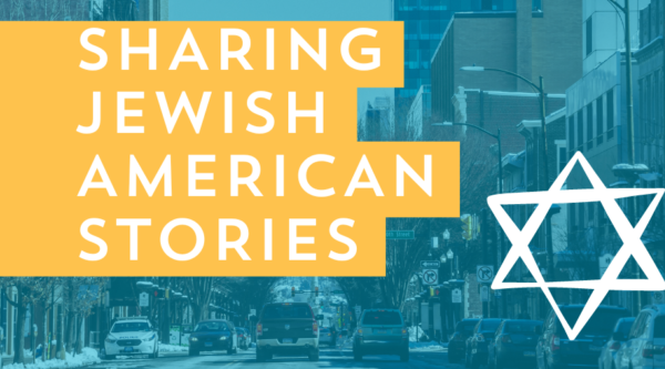 Photo of a downtown street overlaid with a blue transparency. Text reads "Sharing Jewish American Stories" alongside a white star of David.
