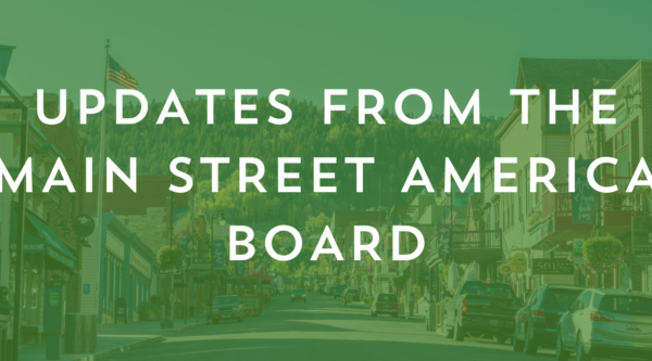 Updates from the Main Street America board