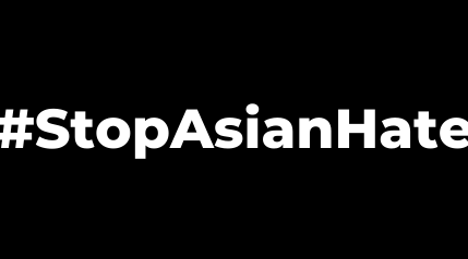 Black background with white text reading #ShopAsianHate